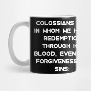 Colossians 1:14  Bible Verse Text (KJV) Mug